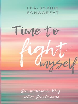 cover image of Time to Fight myself